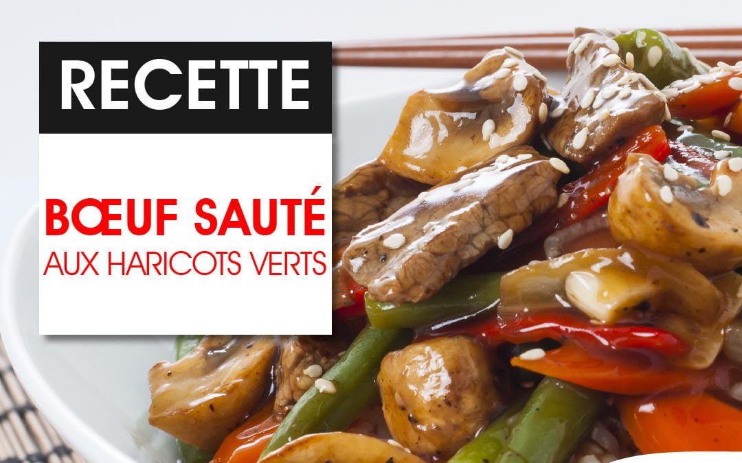 Bœuf sauté aux haricots verts